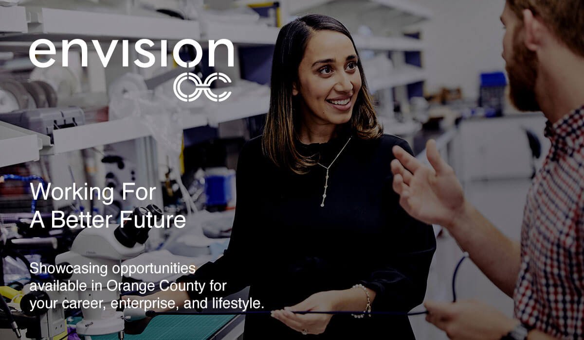 EnvisionOC: Working For a Better Future. Showcasing the opportunities that are available in Orange County for your career, enterprise, and lifestyle.