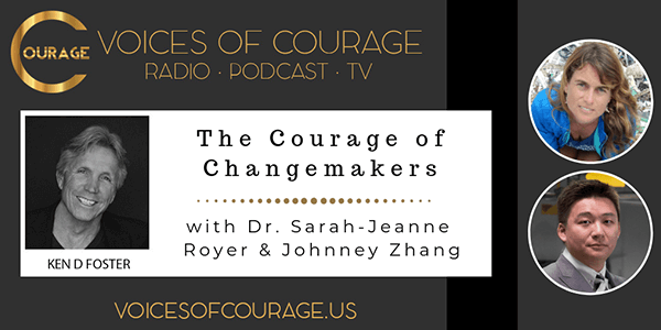 The Courage of Changemakers