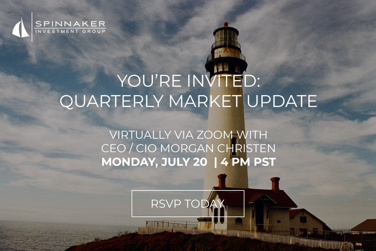 You're Invited: Quarterly Market Update - A Virtual Event - Monday, July 20 | 4 PM PST